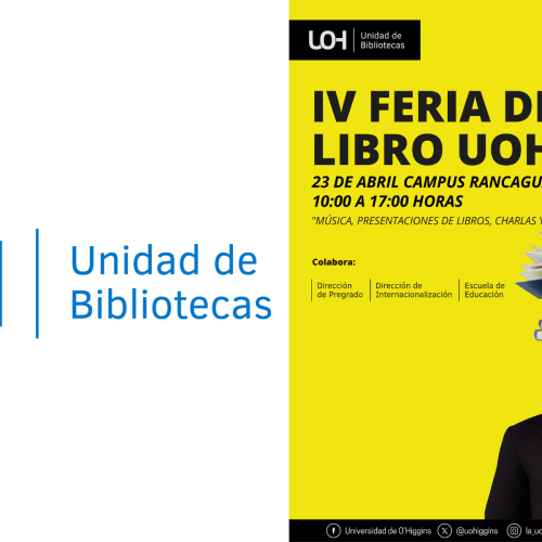 La Universidad de O’Higgins celebra el Mes del Libro con su IV Feria del Libro UOH 2026 en doble jornada: Campus Colchagua y Campus Rancagua